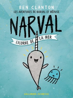 cover image of Narval, licorne de la mer